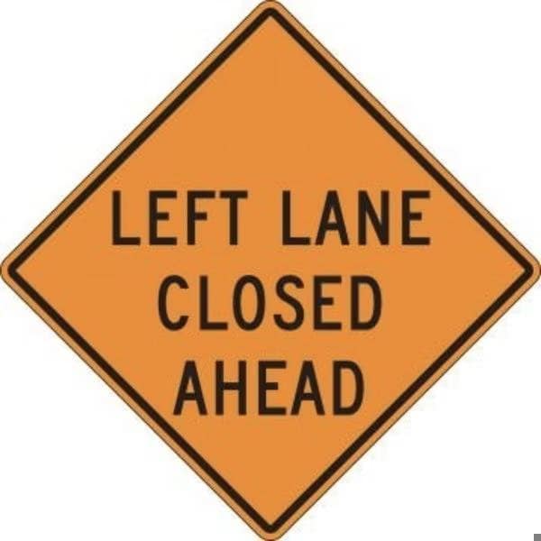 Accuform TRAFFIC SIGN LEFT LANE CLOSED AHEAD FRK443DP FRK443DP - main
